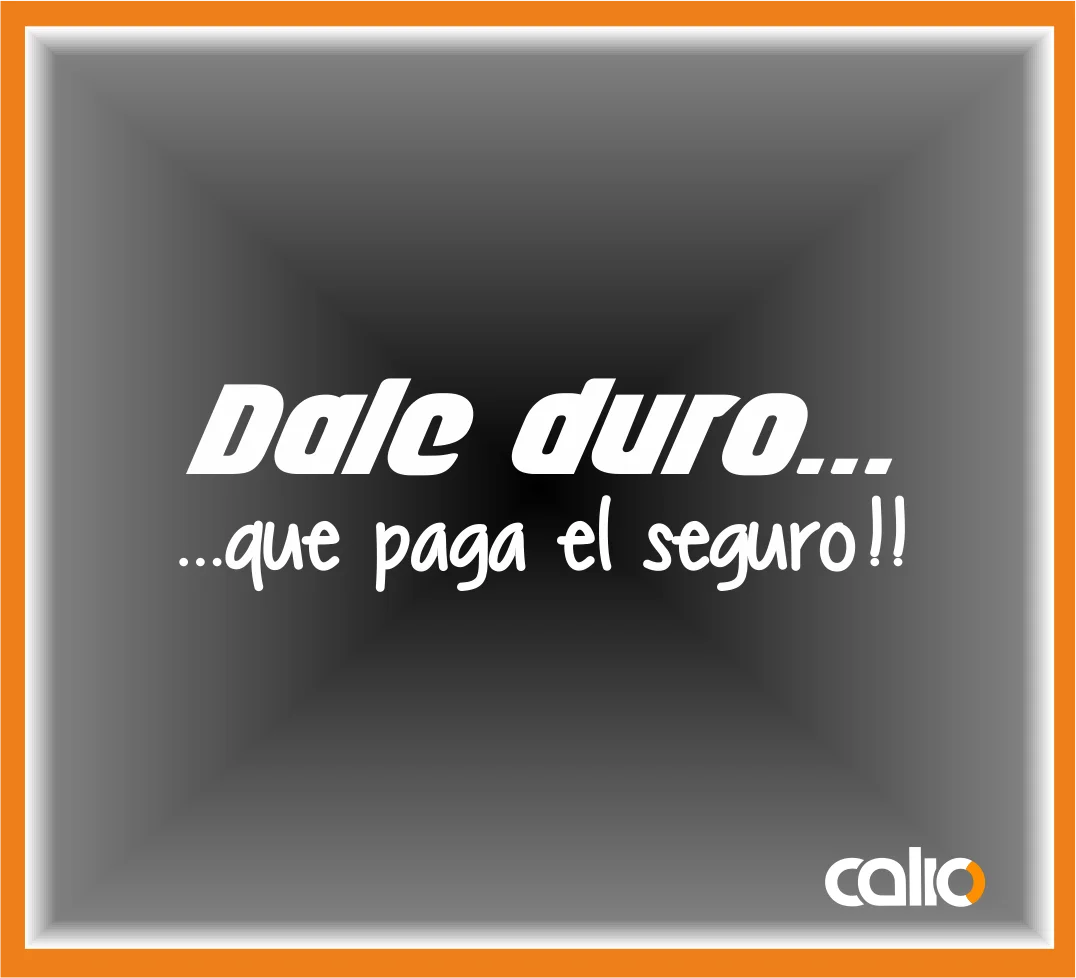 Pegatina vinilo Dale duro que... - Imagen 1