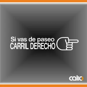 Pegatina vinilo Si vas de paseo...